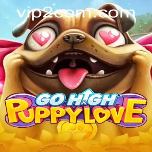 Exploring the Enchanting World of GoHighPuppyLove: An Entertaining Adventure
