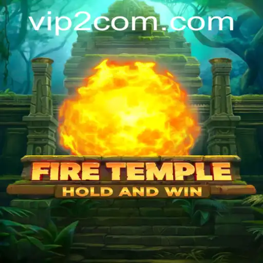 Exploring the Enigmatic World of FireTemple and the Influence of VIP2