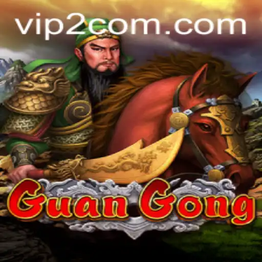 Exploring GuanGong: A Unique Gaming Experience with VIP2 Features