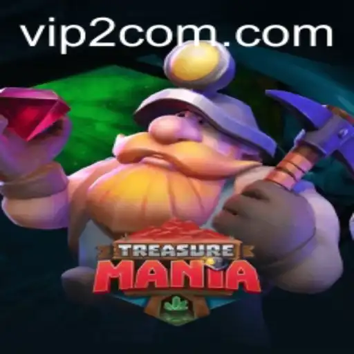 Discover the Thrilling World of TreasureMania: A Guide for VIP2 Players
